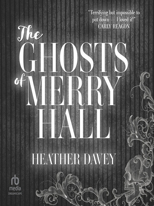 Title details for The Ghosts of Merry Hall by Heather Davey - Wait list